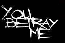 logo You Betray Me